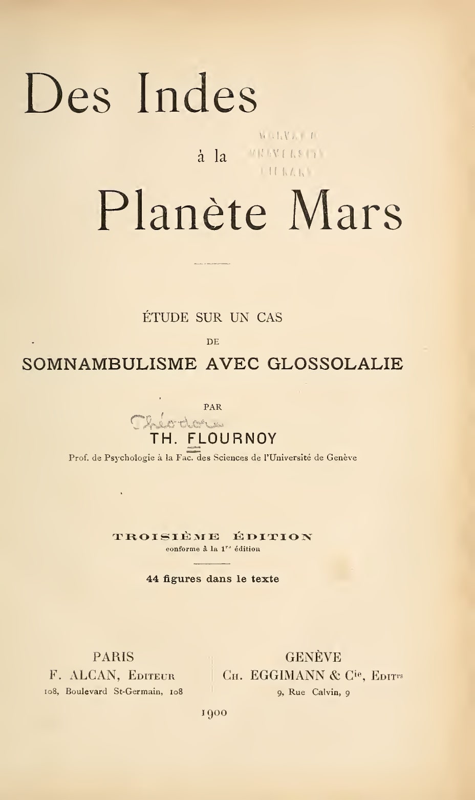 A French title page on toned paper. The title is set large in two lines, with the subtitle beneath in smaller capitals, then the author's name and his professorship at the University of Geneva. Two publishers are named side by side at the foot, Paris on the left and Geneva on the right. A faint library stamp shows through the sheet.