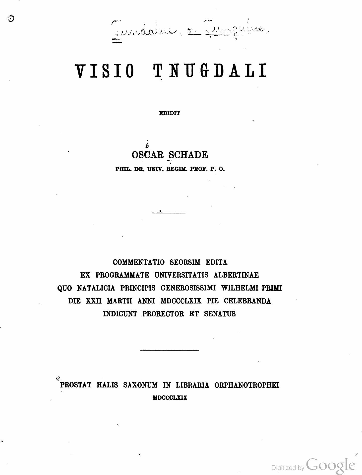 A letterpress title page in a plain nineteenth-century academic setting: a large spaced capital title, the editor's name and university title beneath it, a block of small Latin capitals recording the occasion of publication, and the imprint and date at the foot. A previous owner's inscription runs across the head of the page in ink.
